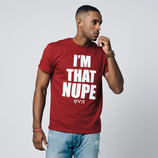 Kappa Alpha Psi I'm That Nupe Tee